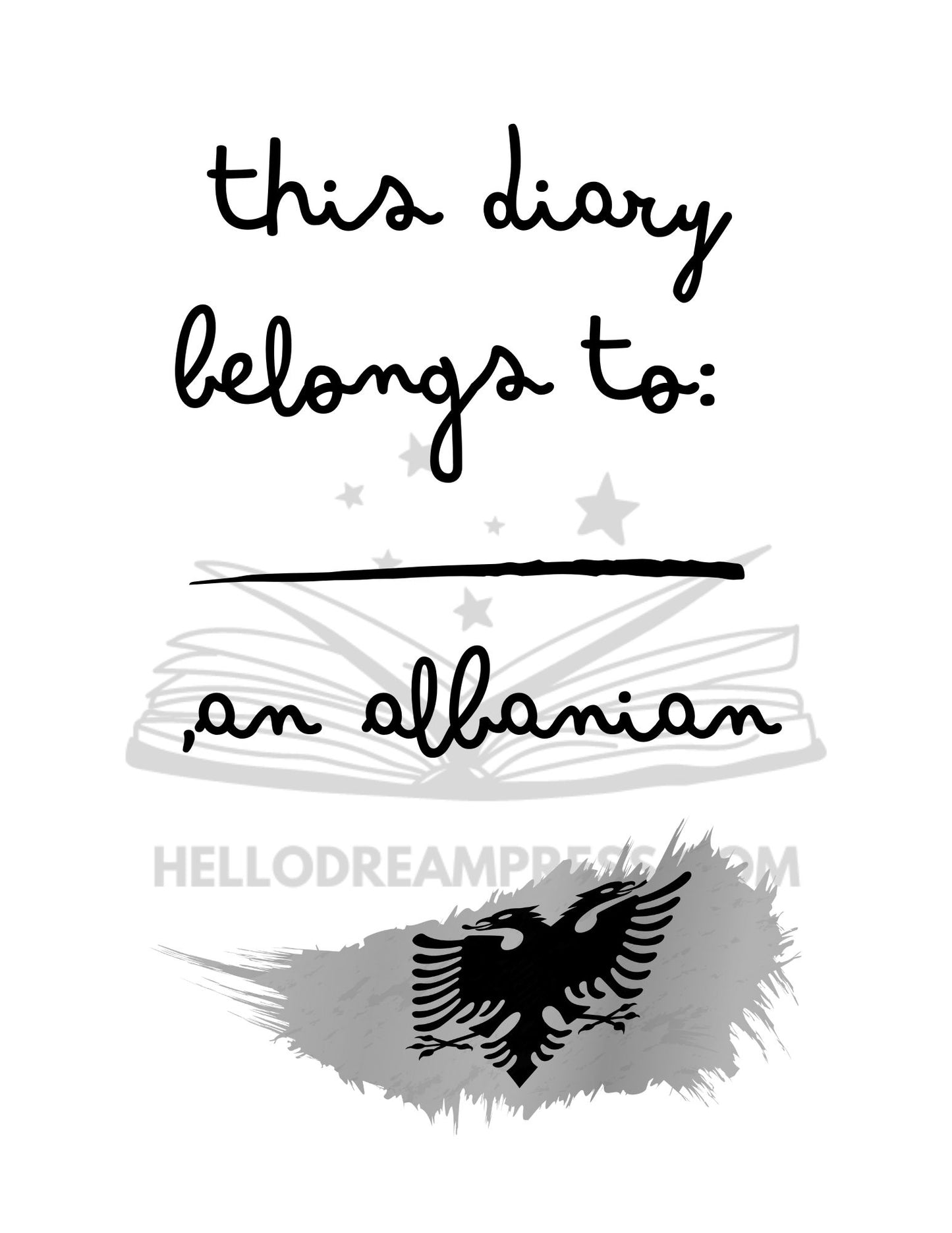 DIARY OF AN ALBANIAN - Printable Digital Download, Digital Journal PDF