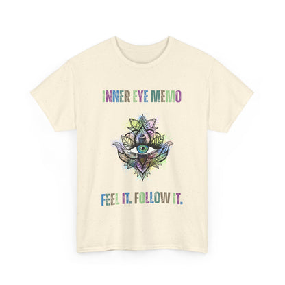Inner Eye Memo Feel It Follow It Unisex Heavy Cotton T-Shirt, Meditation Shirt, Boho Tee, Mindfulness Apparel, Gift for Yoga Lovers
