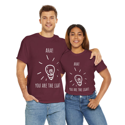 "AHA! You Are The Light!" Inspirational Lightbulb Tee, Motivational T-Shirt, Positive Vibes Shirt, Gift for Friends, Aha Moment Apparel