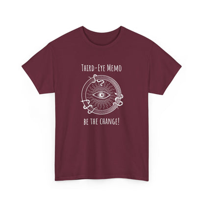 'Third Eye Memo - Be The Change!' Unisex Heavy Cotton Tee with Inspiring Design Spirit Tee for Positive Vibes, Gift for Dreamers, Meditation T-Shirt