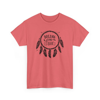 Dreams Come True Dream Catcher Unisex Heavy Cotton T-Shirt, Inspirational Gift, Boho Shirt, Casual Wear, Graphic Tee