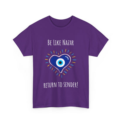 'Be Like Nazar, Return to Sender!' Eye of Protection Tee, Spiritual Gift, Unisex Cotton T-Shirt, Casual Wear, Boho Fashion