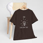 Aha! Lights Don't Hide - Unisex Heavy Cotton Tee | Motivational Shirt, Inspirational Gift, Casual Wear, Unique T-Shirt, Statement Apparel