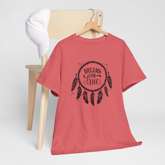 Dreams Come True Dream Catcher Unisex Heavy Cotton T-Shirt, Inspirational Gift, Boho Shirt, Casual Wear, Graphic Tee