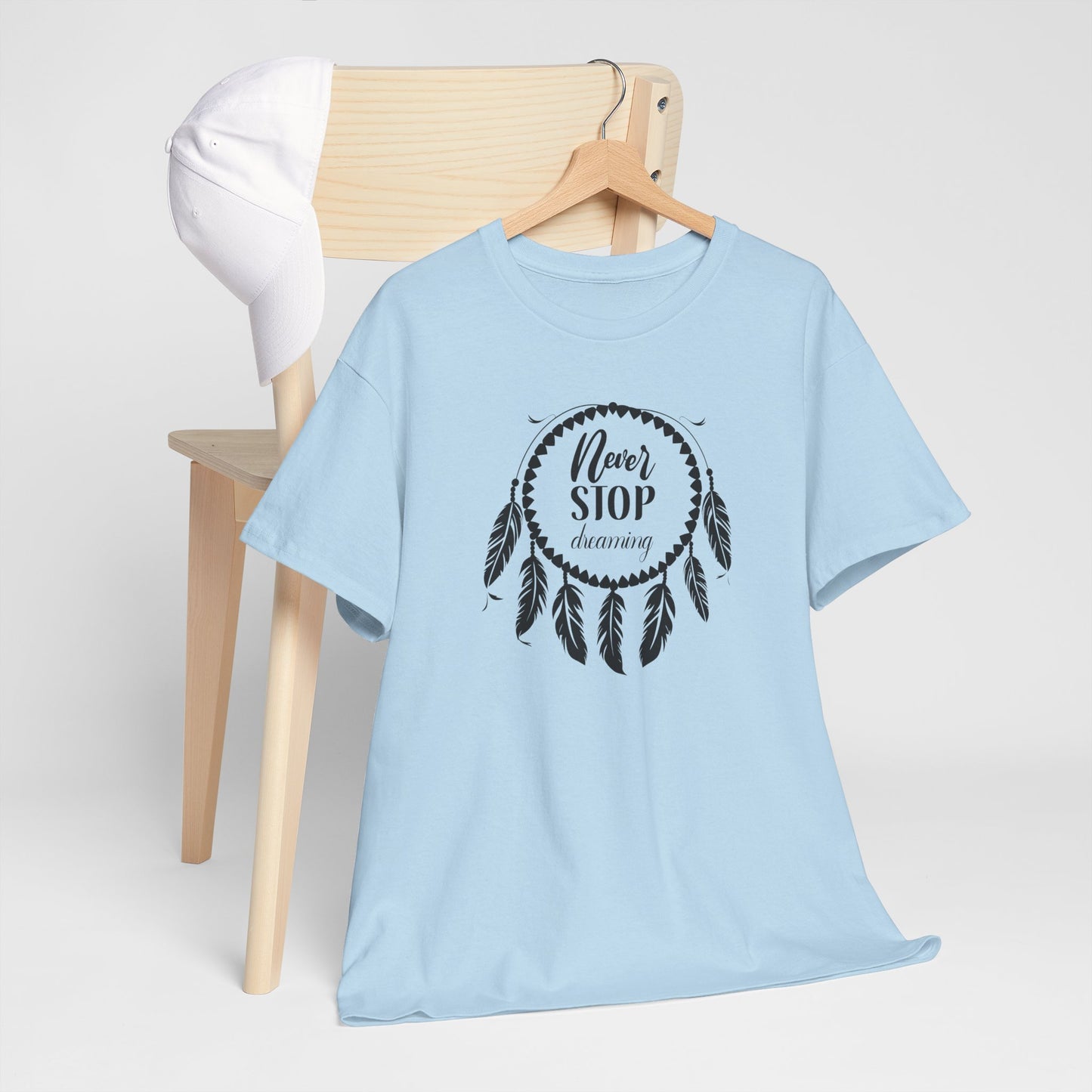 Never Stop Dreaming Dream Catcher Motivational Tee - Unisex Heavy Cotton Shirt, Inspirational Gift for Dreamers