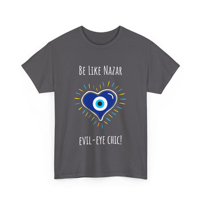 'Be Like Nazar Evil-Eye Chic' Lucky Eye Heart Unisex Heavy Cotton Tee, Cute T-Shirt, Gift for Him/Her, Casual Wear