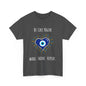 Be Like Nazar Ward Shine Repeat Unisex Heavy Cotton Tee, Evil Eye T-Shirt, Spiritual Gift, Casual Wear, Protection Tee, Unique Graphic Shirt