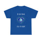 "Be Like Nazar Evil-Eye Ready!" Evil Eye T-Shirt for Good Vibes, Unisex Heavy Cotton Tee, Spiritual Gift, Summer Fashion, Protection Symbol Tee