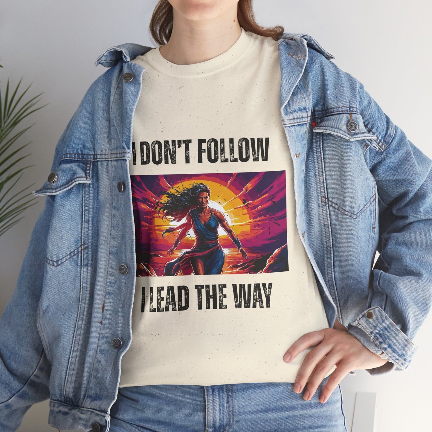 "I Don't Follow, I Lead The Way" - Motivational T-Shirt for Trailblazers, Gift for Inspiration, Positive Empowering Unisex Cotton Tee