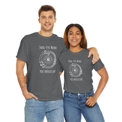'Third-Eye Memo - You Should Ask' Mystical Eye Graphic Tee | Unisex Heavy Cotton Shirt, Casual Wear, Astrology Gift, Unique T-Shirt