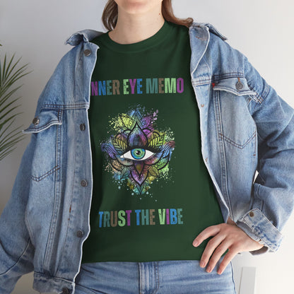 Inner Eye Memo Trust the Vibe Graphic T-Shirt, Spiritual Vibe Tee, Yoga Shirt, Meditation Gift, Unisex Casual Wear