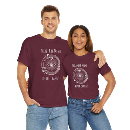 'Third Eye Memo - Be The Change!' Unisex Heavy Cotton Tee with Inspiring Design Spirit Tee for Positive Vibes, Gift for Dreamers, Meditation T-Shirt