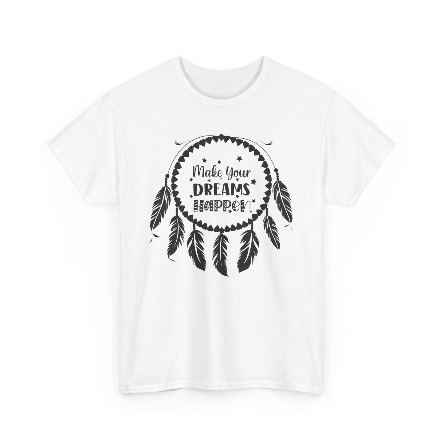 Make Your Dreams Happen Shirt, Dream Catcher Inspirational Tee, Motivational Tee, Dream Big T-Shirt, Gift for Dreamers