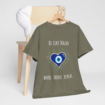 Be Like Nazar Ward Shine Repeat Unisex Heavy Cotton Tee, Evil Eye T-Shirt, Spiritual Gift, Casual Wear, Protection Tee, Unique Graphic Shirt