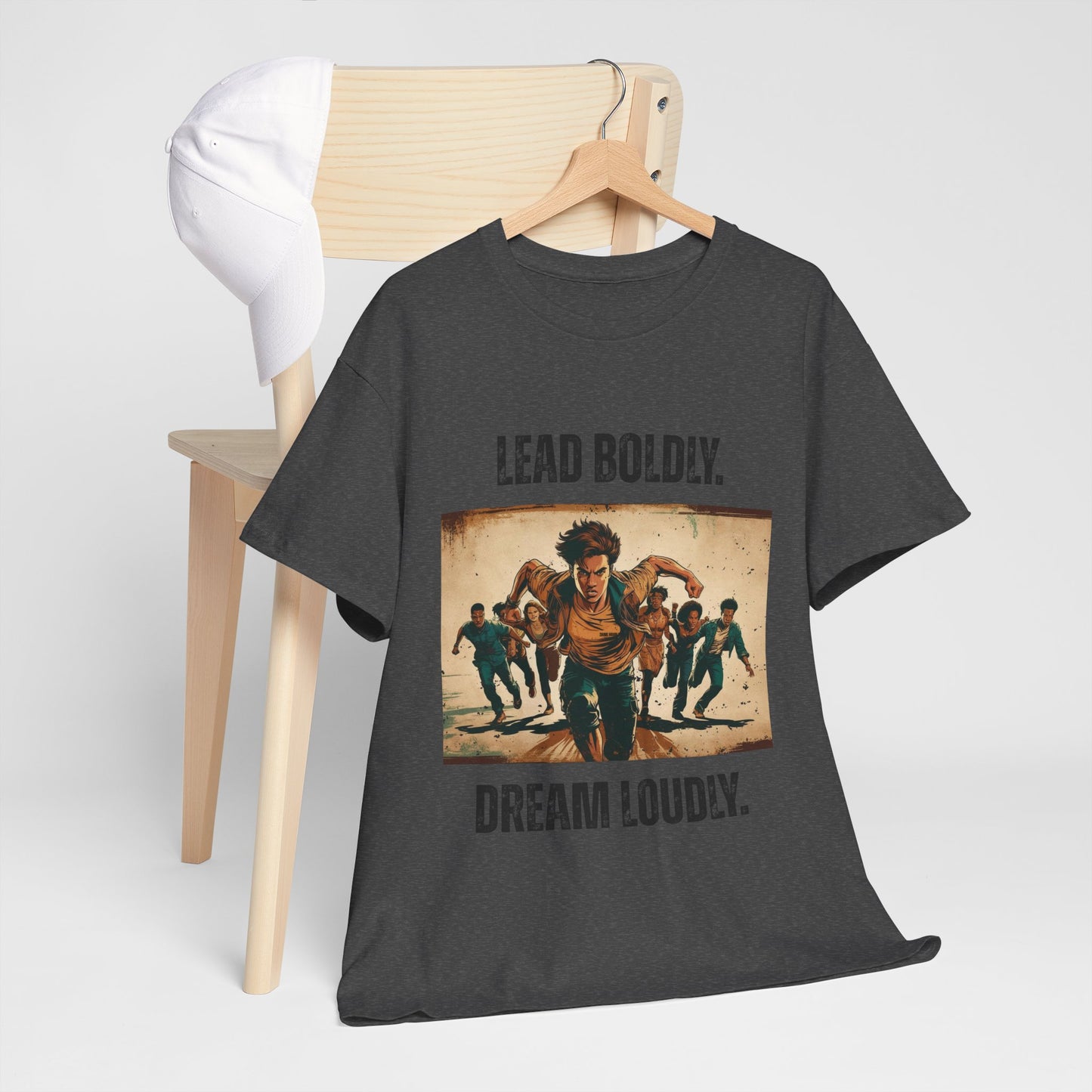 Lead Boldly, Dream Loudly - Bold Inspirational Tee, Motivational Gift, Unisex Graphic T-Shirt, Empowerment Apparel