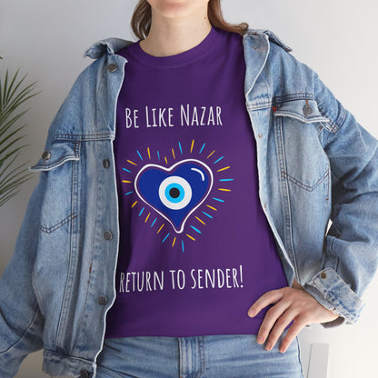 'Be Like Nazar, Return to Sender!' Eye of Protection Tee, Spiritual Gift, Unisex Cotton T-Shirt, Casual Wear, Boho Fashion