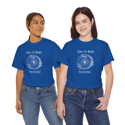 'Third Eye Memo - You Belong!' Unisex Heavy Cotton Tee for Everyday Wear, Casual T-Shirt, Gift for Him/Her, Summer Essential