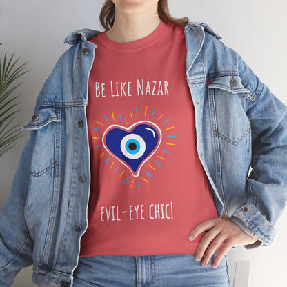 'Be Like Nazar Evil-Eye Chic' Lucky Eye Heart Unisex Heavy Cotton Tee, Cute T-Shirt, Gift for Him/Her, Casual Wear