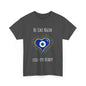 Be Like Nazar Evil-Eye Ready Evil Eye Heart Tee - Unisex Heavy Cotton Shirt,  Love & Protection T-Shirt, Unique Graphic Tee
