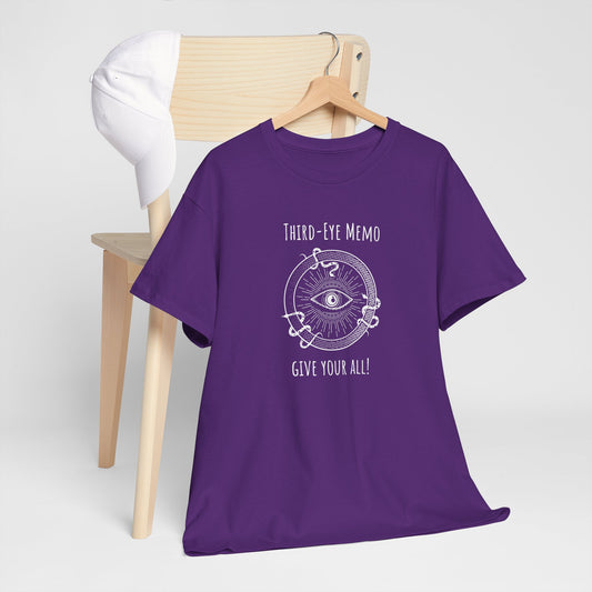 'Third-Eye Memo Give It Your All!' Mystical T-Shirt, Spiritual Shirt for Mindfulness, Yoga, Gift for Meditation, Cosmic Vibes, Cotton Tee