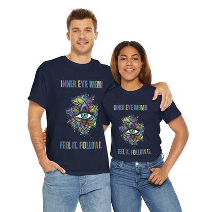Inner Eye Memo Feel It Follow It Unisex Heavy Cotton T-Shirt, Meditation Shirt, Boho Tee, Mindfulness Apparel, Gift for Yoga Lovers