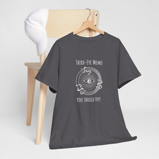 Third-Eye Memo You Should Try Unisex Heavy Cotton Tee - Spiritual T-Shirt, Consciousness Shirt, Meditation Apparel, Yoga Wear