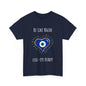 Be Like Nazar Evil-Eye Ready Evil Eye Heart Tee - Unisex Heavy Cotton Shirt,  Love & Protection T-Shirt, Unique Graphic Tee