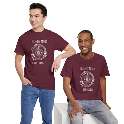 'Third Eye Memo - Be The Change!' Unisex Heavy Cotton Tee with Inspiring Design Spirit Tee for Positive Vibes, Gift for Dreamers, Meditation T-Shirt