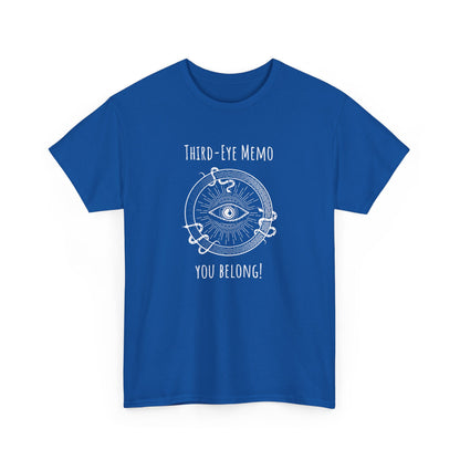'Third Eye Memo - You Belong!' Unisex Heavy Cotton Tee for Everyday Wear, Casual T-Shirt, Gift for Him/Her, Summer Essential