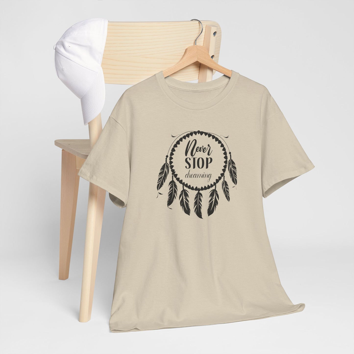 Never Stop Dreaming Dream Catcher Motivational Tee - Unisex Heavy Cotton Shirt, Inspirational Gift for Dreamers