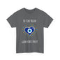 'Be Like Nazar Good Vibes Only' Eye Heart Unisex Heavy Cotton Tee | Cute Graphic Tee, Gift for Friends, Casual Wear