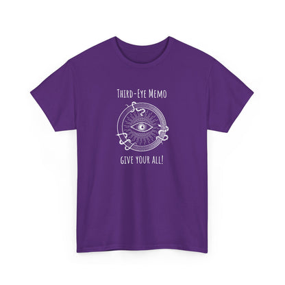 'Third-Eye Memo Give It Your All!' Mystical T-Shirt, Spiritual Shirt for Mindfulness, Yoga, Gift for Meditation, Cosmic Vibes, Cotton Tee