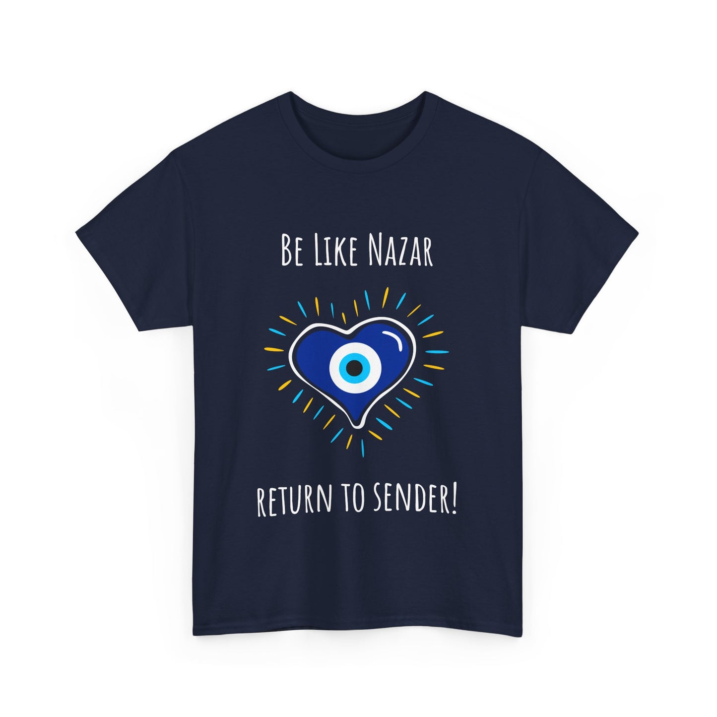 'Be Like Nazar, Return to Sender!' Eye of Protection Tee, Spiritual Gift, Unisex Cotton T-Shirt, Casual Wear, Boho Fashion