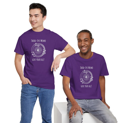 'Third-Eye Memo Give It Your All!' Mystical T-Shirt, Spiritual Shirt for Mindfulness, Yoga, Gift for Meditation, Cosmic Vibes, Cotton Tee