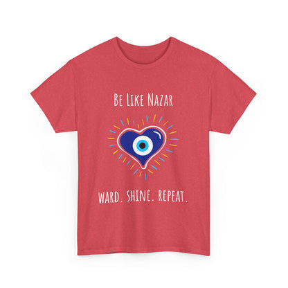 Be Like Nazar Ward Shine Repeat Unisex Heavy Cotton Tee, Evil Eye T-Shirt, Spiritual Gift, Casual Wear, Protection Tee, Unique Graphic Shirt