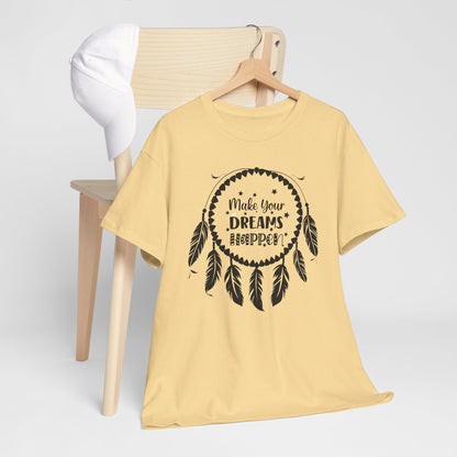 Make Your Dreams Happen Shirt, Dream Catcher Inspirational Tee, Motivational Tee, Dream Big T-Shirt, Gift for Dreamers